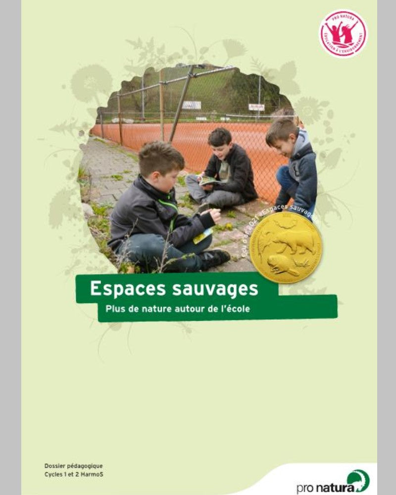 Dossier pédagogique «Espaces sauvages»